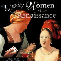 Uppity Women of the Renaissance