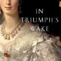 In Triumph's Wake